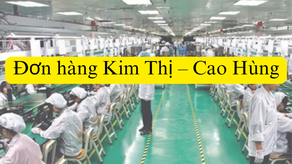 Đơn hàng Kim Thị – Cao Hùng